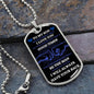 To My Son| Be The Man I Know You Can Be| Dog Tag Chain