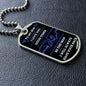 To My Son| Be The Man I Know You Can Be| Dog Tag Chain
