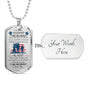 To My Military Husband | I Love You | Dog Tag Chain