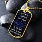 To My Son| Be The Man I Know You Can Be| Dog Tag Chain