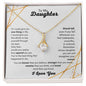 To My Daughter| I Love You| Alluring Necklace