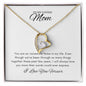 To My Mom | Forever Love Necklace