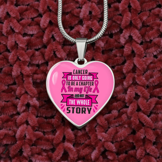 Cancer is only going to be a chapter in my life and not the whole story | breast cancer awareness heart necklace