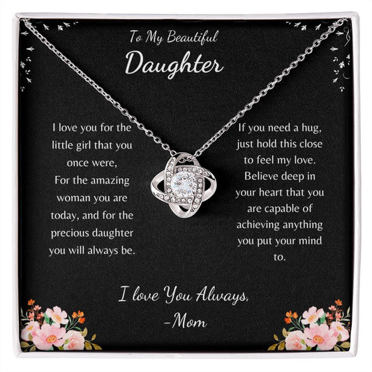 To My Beautiful Daughter | Love Mom| Love Knot Necklace